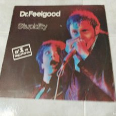 Discos de vinilo: DR FEELGOOD LP STUPIDITY. Lote 379329339