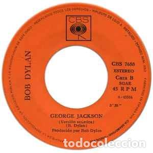 Discos de vinilo: Bob Dylan - George Jackson (7&rdquo;, Single) Label:CBS Cat#: CBS 7688 - Foto 4