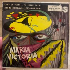 Discos de vinilo: MARIA VICTORIA Y ORQUESTA RAFAEL DE PAZ EP 1959 RCA “COMO UN PERRO”+3