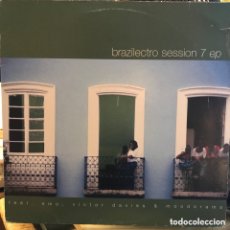 Discos de vinilo: BRAZILECTRO SESSION 7 EP MAXI 12'' AÑO 2005 FEAT VICTOR DAVIES MOODORAMA. Lote 379542139