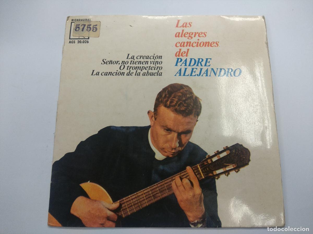 Discos de vinilo: LAS ALEGRES CANCIONES DEL PADRE ALEJANDRO/LA CREACION/SINGLE. - Foto 1