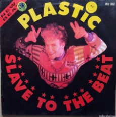 Discos de vinilo: PLASTIC ‎– SLAVE TO THE BEAT -MAXI 1989. Lote 379560289