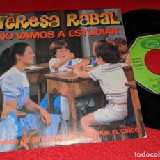 Discos de vinilo: TERESA RABAL NO VAMOS A ESTUDIAR/EN UNA POMPA DE JABON 7'' SINGLE 1982 MOVIEPLAY. Lote 379711879