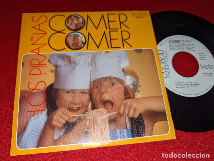 Discos de vinilo: LOS PIRA&Ntilde;AS Comer comer/El vaquero Rockero 7'' SINGLE 1982 RCA PROMO VERANO AZUL PIRA&Ntilde;A