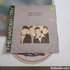 Discos de vinilo: MAXI SINGLE BROTHER BEYOND. THE HARDER I TRY / REMEMBER ME. Lote 379854924