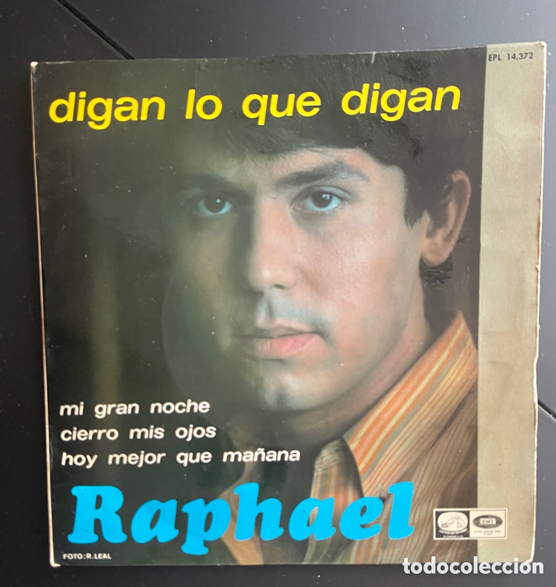 Discos de vinilo: Raphael digan lo que digan vinilo - Foto 1