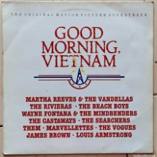 Discos de vinilo: GOOD MORNING, VIETNAM LP SPAIN 1988-MARTHA REEVES & THE VANDELLAS,BEACH BOYS,JAMES BROWN,ETC. Lote 380173014