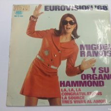 Discos de vinilo: MIGUEL RAMOS/LA,LA,LA/SINGLE FESTIVAL EUROVISION 1968.. Lote 380257459