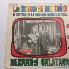 Discos de vinilo: HERMANOS CALATRAVA/LA BURRA DE YON TOÑIN/SINGLE II FESTIVAL DE LA CANCION INFANTIL DE TVE.. Lote 380261424