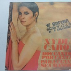 Discos de vinilo: NYDIA CARO/HOY CANTO POR CANTAR/SINGLE FESTIVAL DE LA OTI 74.. Lote 380261874