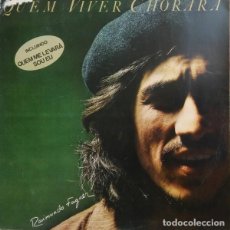 Discos de vinilo: RAIMUNDO FAGNER – QUEM VIVER CHORARÁ. Lote 380276314