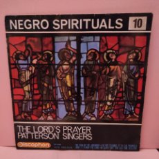 Discos de vinilo: PATTERSON SINGERS - THE LORD'S PRAYER (NEGRO SPIRITUALS 10) 7” EP 1963. Lote 380381459