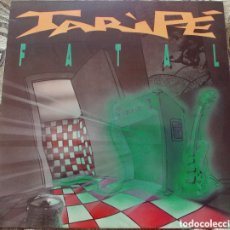 Discos de vinilo: TARIPE, FATAL, LP DE 1990, COMO NUEVO. Lote 380448909