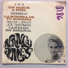 Discos de vinilo: NANCY AMES. (CANTA EN ESPAÑOL). LA SOMBRA DE TU SONRISA. DIMELO. UN SABOR A MIEL. 1 - 2 - 3.. Lote 380482484