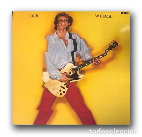 Discos de vinilo: Bob Welch - Bob Welch LP - Foto 1