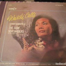 Discos de vinilo: LP SONNY KAMAHELE AND THE SURF SERENADERS WAIKIKI CALLS DECCA 74820 USA 1967 EXOTICA. Lote 380484514