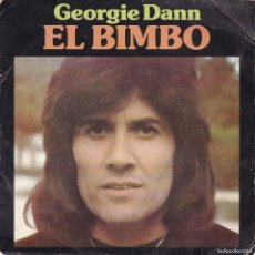 Discos de vinilo: DISCO SINGLE, GEORGE DANN (EL BIMBO). Lote 380524094