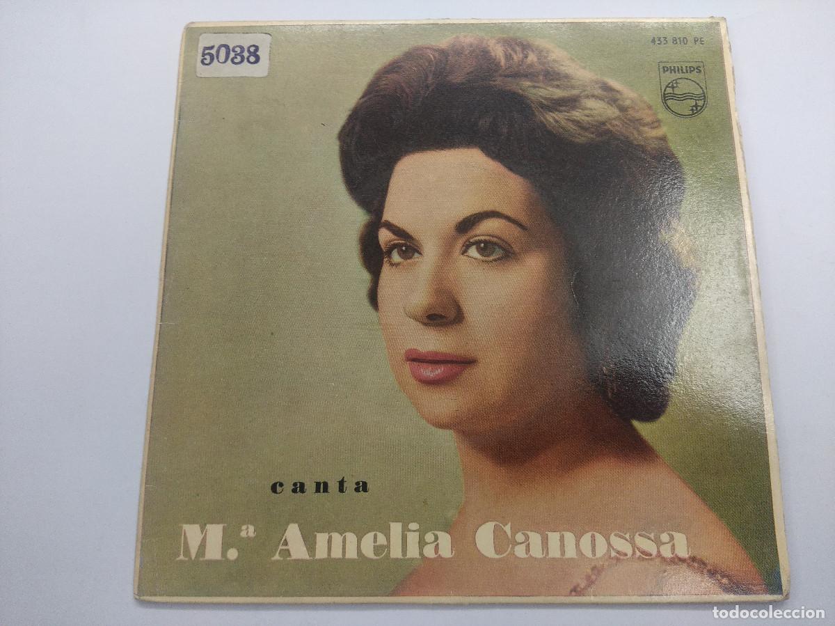Discos de vinilo: M. AMELIA CANOSSA/SI,MI VIDA,SI/SINGLE. - Foto 1