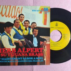Discos de vinilo: 7” HERB ALPERT & SU TIJUANA BRASS - ET MAINTENANT - SPAIN PRESS EP (VG+/EX-). Lote 380536459