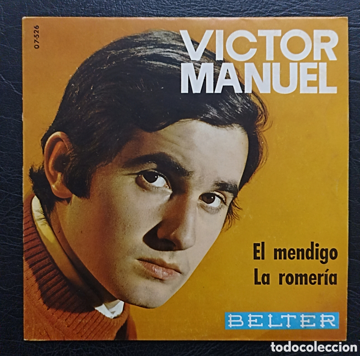 Discos de vinilo: SINGLE V&Iacute;CTOR MANUEL - EL MENDIGO. BELTER 1969 - Foto 1