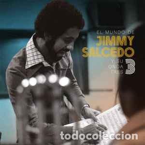 Disques de vinyle: Jimmy Salcedo Y Su Onda Tres &lrm;&ndash; El Mundo de Jimmy Salcedo y Su Onda Tres-EDICION 2022