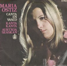 Discos de vinilo: DISCO SINGLE, MARIA OSTIZ (KANTA KANTA) EN VASCO. Lote 380591944