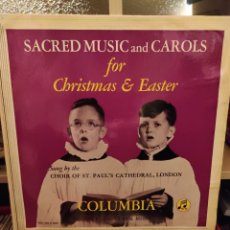 Discos de vinilo: CHOIR OF THE ST. PAUL'S CATHEDRAL, LONDON - SACRED MUSIC AND CAROLS FOR CHRISTMAS & EASTER LP 1954. Lote 380598709