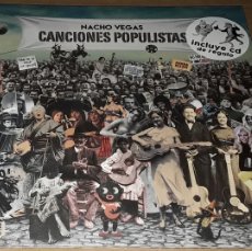 Discos de vinilo: 10 PULGADAS + CD - NACHO VEGAS - CANCIONES POPULISTAS - NUEVO Y PRECINTADO. Lote 380684294