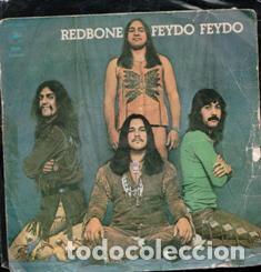 Discos de vinilo: Redbone Feydo Feydo. Single. - Foto 1