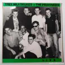 Discos de vinilo: THE MILKSHAKES VS THE PRISONERS- LIVE- UK LP 1987- VINILO COMO NUEVO.. Lote 380686359