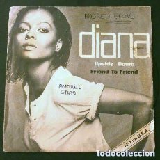 Discos de vinilo: DIANA ROSS (SINGLE 1980) UPSIDE DOWN - FRIEND TO FRIEND - DISCOTECA FUNK