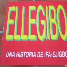 Discos de vinilo: ELLEGIBÓ - ELLEGIBÓ (UNA HISTORIA DE IFA-EJIGBO). MAXI SINGLE 45 RPM, ED ESPAÑOLA 1992. BUEN ESTADO. Lote 380720769