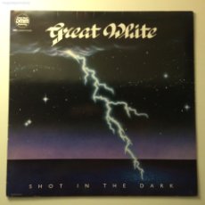 Discos de vinilo: GREAT WHITE ‎– SHOT IN THE DARK , HOLANDA 1986 CAPITOL RECORDS. Lote 380762109