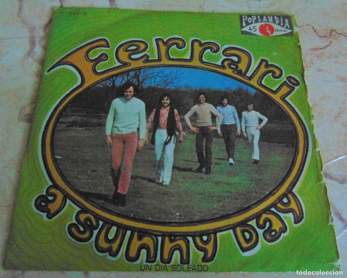 Discos de vinilo: FERRARI - A SUNNY DAY - SINGLE 1970 - Foto 1