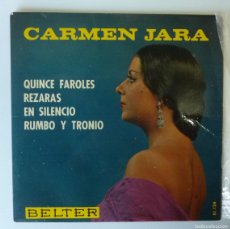 Discos de vinilo: CARMEN JARA / QUINCE FAROLES+3 / 1964 / EP. Lote 380803869