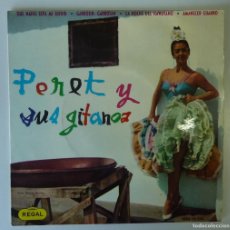 Discos de vinilo: PERET Y SUS GITANOS / QUE NADIE SEPA MI SUFRIR +3 / 1964 / EP. Lote 380804539