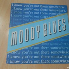 Discos de vinilo: MOODY BLUES, THE, SG, I KNOW YOU´RE OUT THERE SOMEWHERE + 1, AÑO 1988, POLYDOR 887.600-7. Lote 380833494