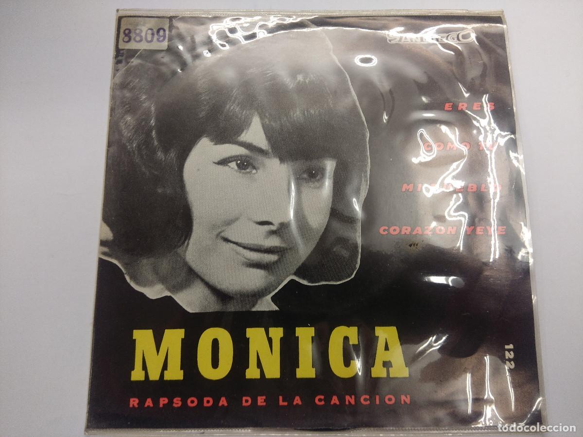Discos de vinilo: MONICA+ LOS SUPERS/ERES/RAPSODA DE LA CANCION/SINGLE. - Foto 1