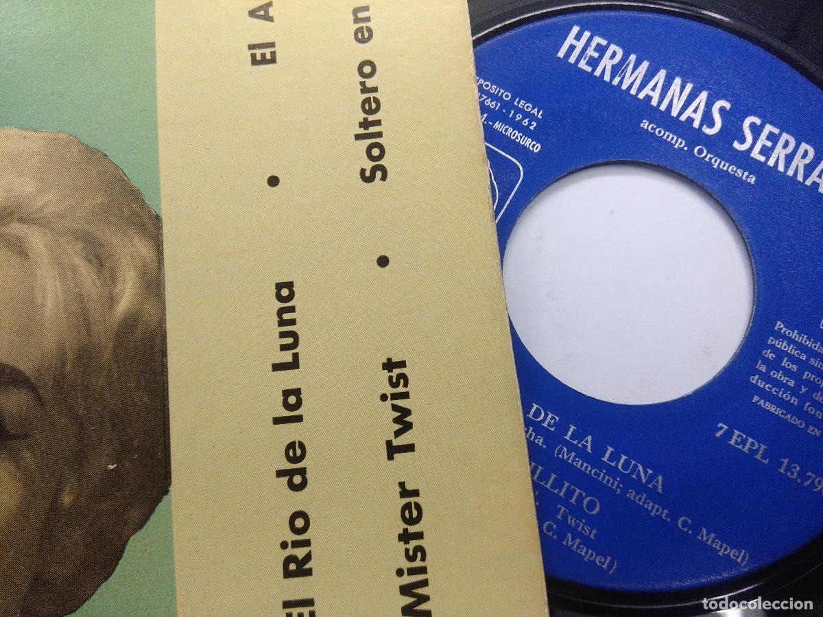 Discos de vinilo: HERMANAS SERRANO/EL RIO DE LA LUNA/SINGLE. - Foto 2