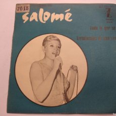 Discos de vinilo: SALOME/TODO LO QUE SE/SINGLE.. Lote 380840024