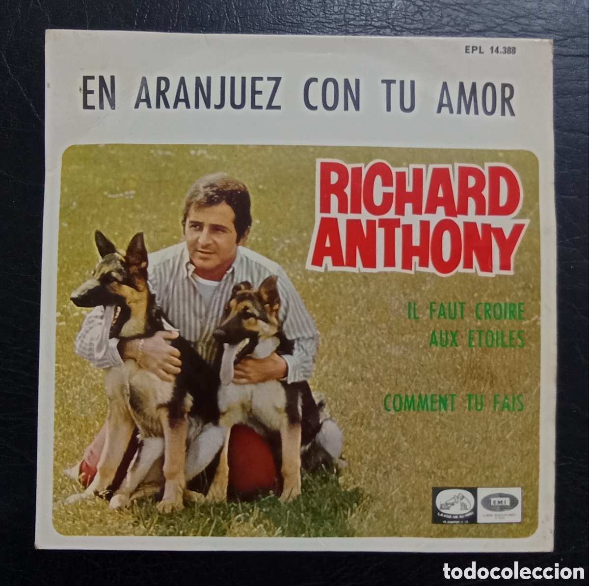 Discos de vinilo: SINGLE RICHARD ANTHONY - EN ARANJUEZ CON TU AMOR - EMI 1967 - Foto 1