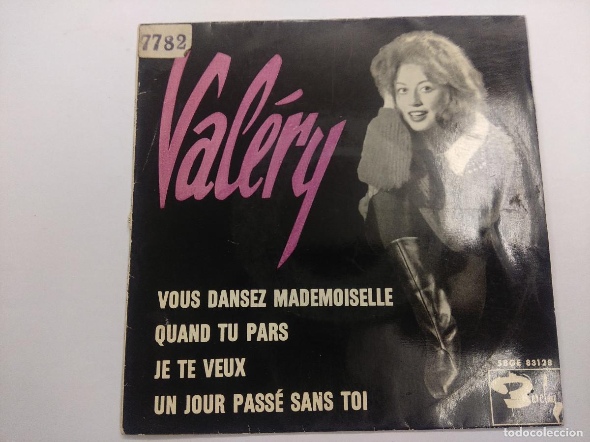 Disques de vinyle: VALERY/VOUS DANSEZ MADEMOISELLE/SINGLE.