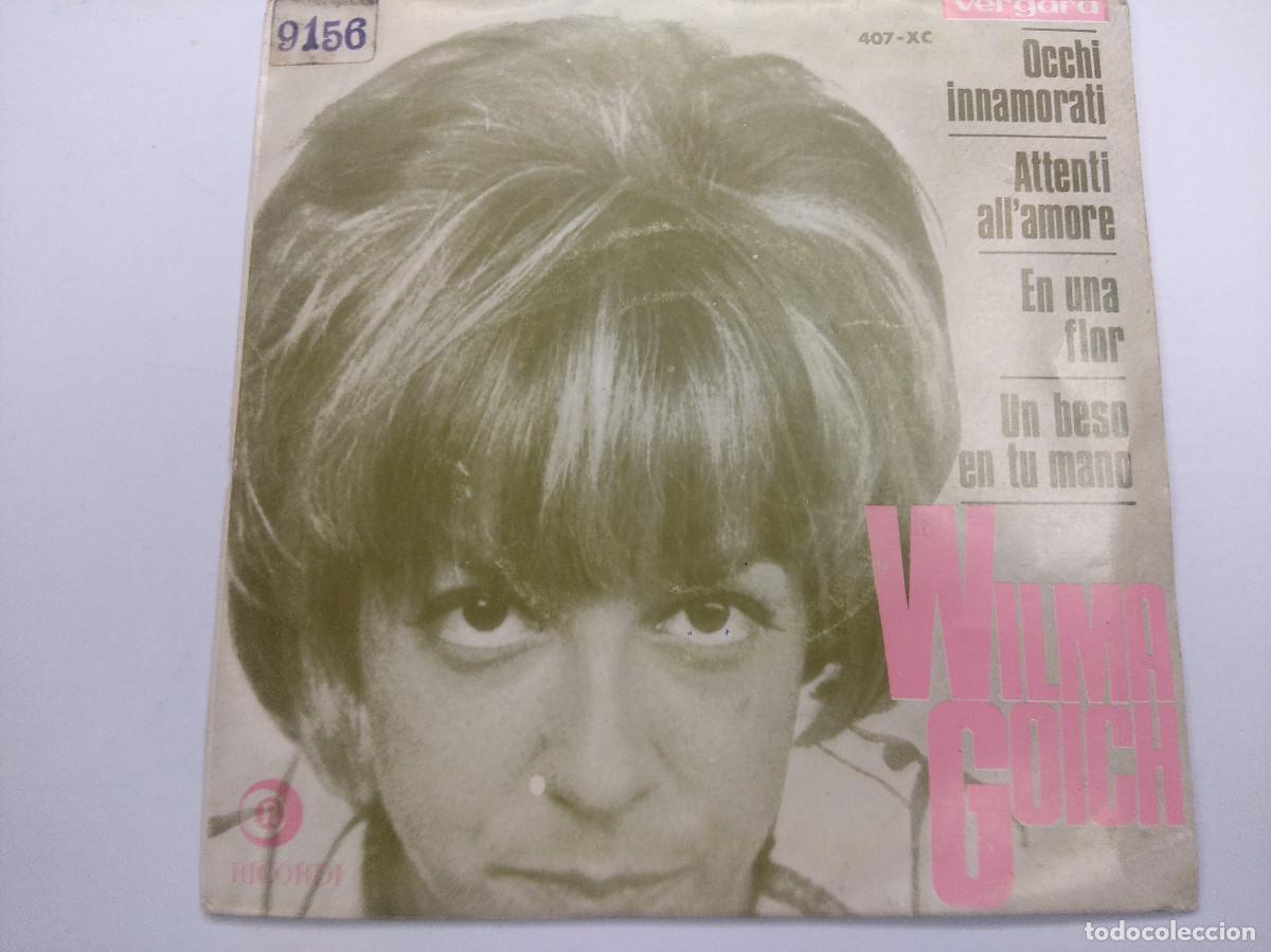 Discos de vinilo: WILMA GOICH/OCCHI INNAMORATI/SINGLE. - Foto 1
