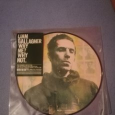 Discos de vinilo: LIAM GALLAGHER WHY ME? WHY NOT. PICTURE DISC LP NUEVO OASIS