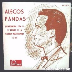 Discos de vinilo: ^ ALECOS PANDAS (EP 1960) II FESTIVAL DE LA CANCION MEDITERRANEA 1960 - SEGUNDO PREMIO