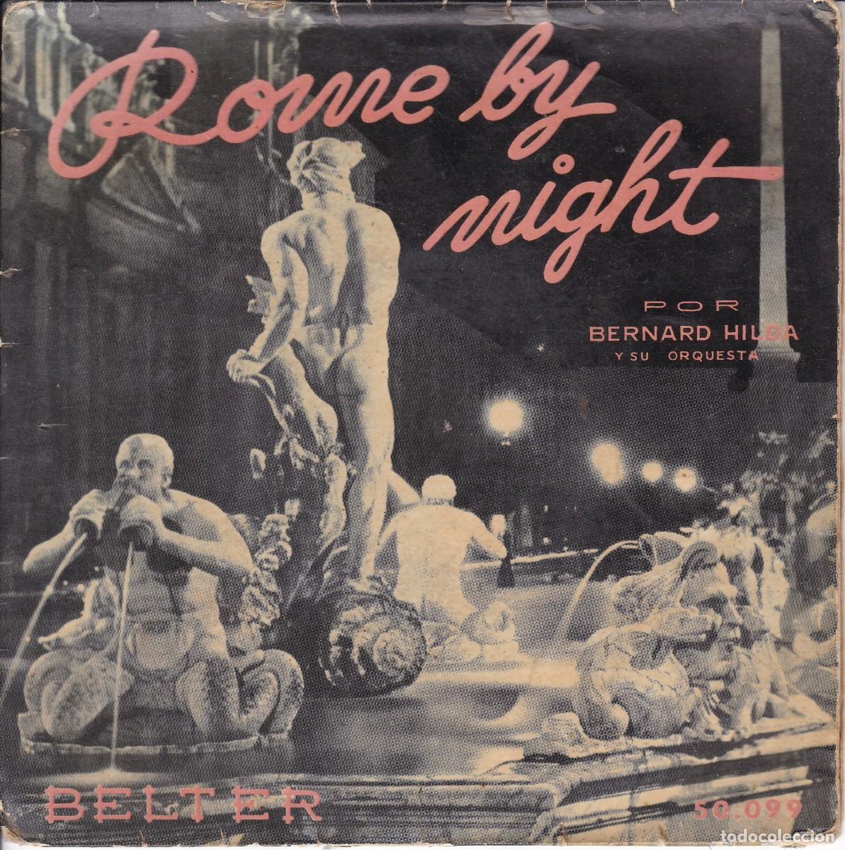 Discos de vinilo: SINGLE. BERNARD HILDA, ROME BY NIGHT - Foto 1