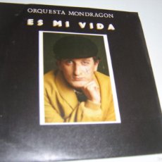 Discos de vinilo: SINGLE PROMO ORQUESTA MONDRAGÓN. ES MI VIDA. RUFIÁN. EMI 1985 SPAIN (SEMINUEVO, LEER)