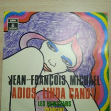Discos de vinilo: SINGLE 7” LES NEWSTARS 1970. FRANCINE+ ADIÓS LINDA CANDY.. Lote 381109544