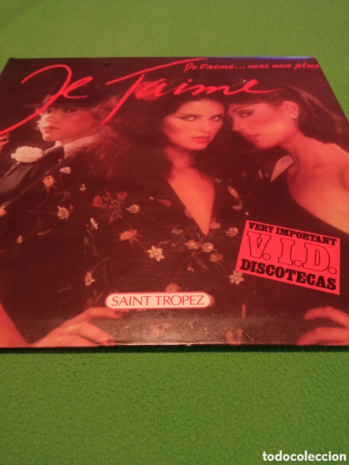 Discos de vinilo: Saint Tropez - Je taime ...moi non plus - Foto 1