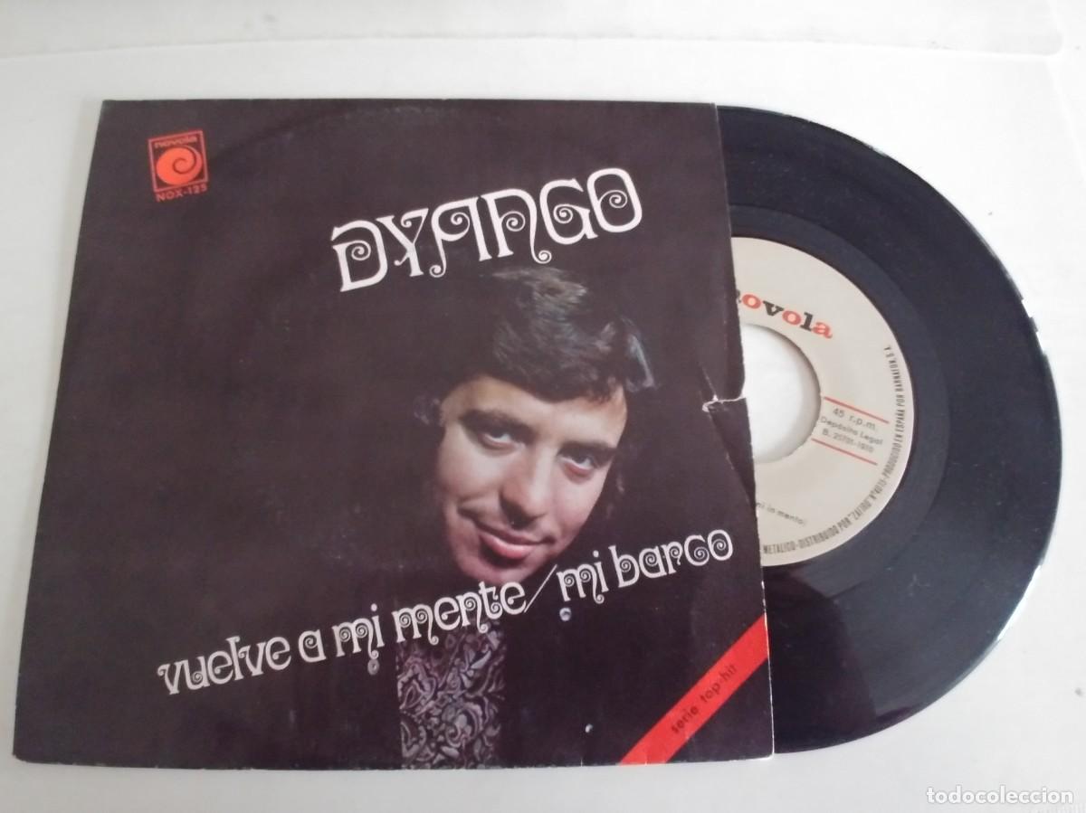 Discos de vinilo: DYANGO-SINGLE VUELVE A MI MENTE - Foto 1